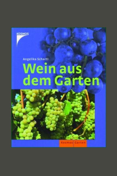 Wein aus dem Garten